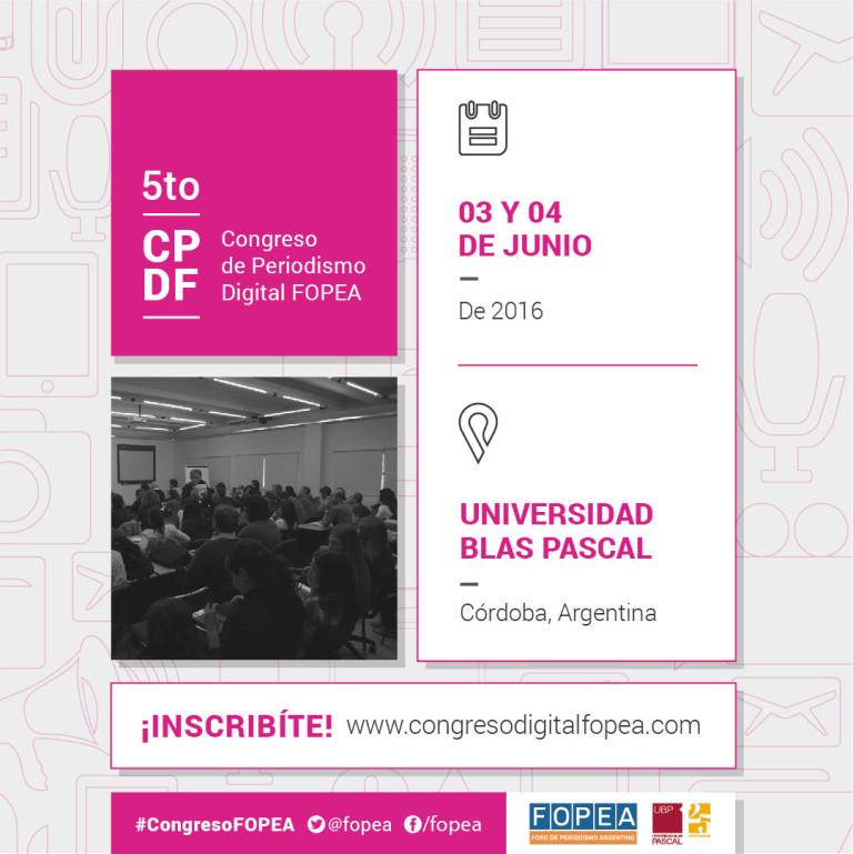 5to Congreso de Periodismo Digital FOPEA.